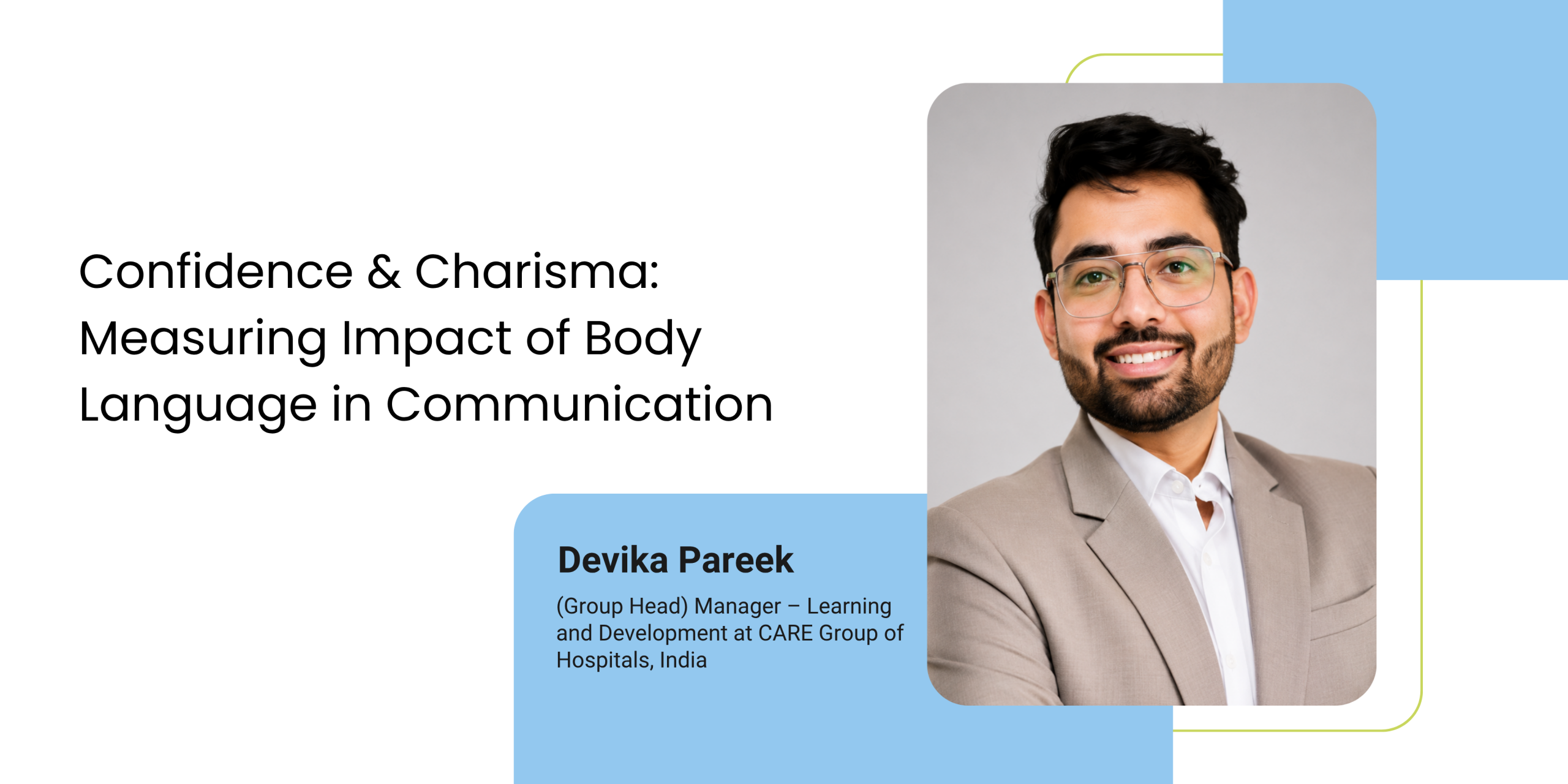 Confidence & Charisma: Measuring Impact of Body Language in Communication