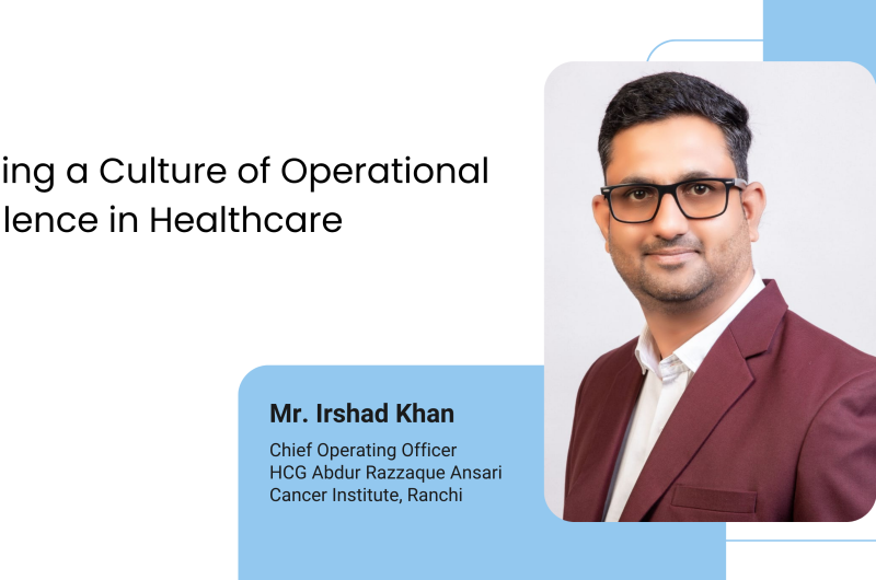 Building a Culture of Operational Excellence in Healthcare